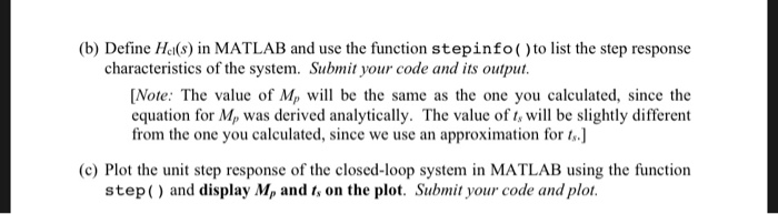 Solved Problem 3: Design/plot the time response of a | Chegg.com