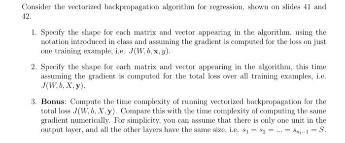 Consider the vectorized backpropagation algorithm for | Chegg.com