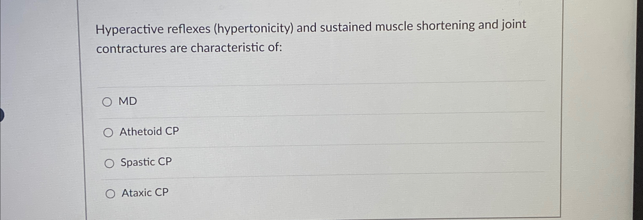 Solved Hyperactive reflexes (hypertonicity) ﻿and sustained | Chegg.com