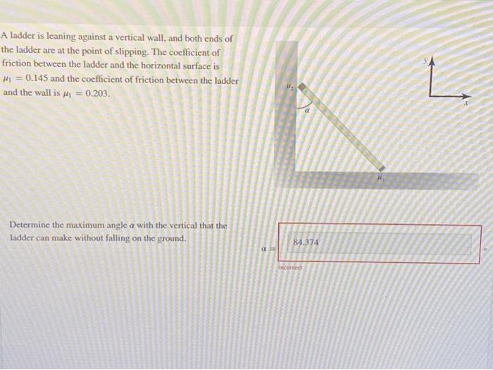 Solved A Ladder Is Leaning Against A Vertical Wall, And Both | Chegg.com