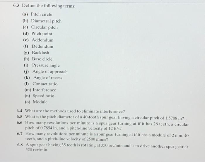 Solved 6.3 Define the following terms: (a) Pitch circle (b) | Chegg.com