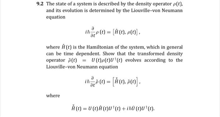 Solved 9 2 The State Of A System Is Described By The Dens Chegg Com