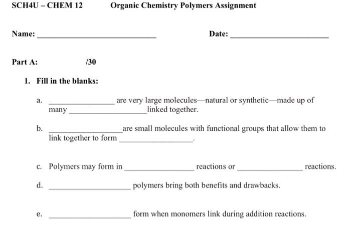 Solved SCH4U - CHEM 12 Organic Chemistry Polymers Assignment | Chegg.com