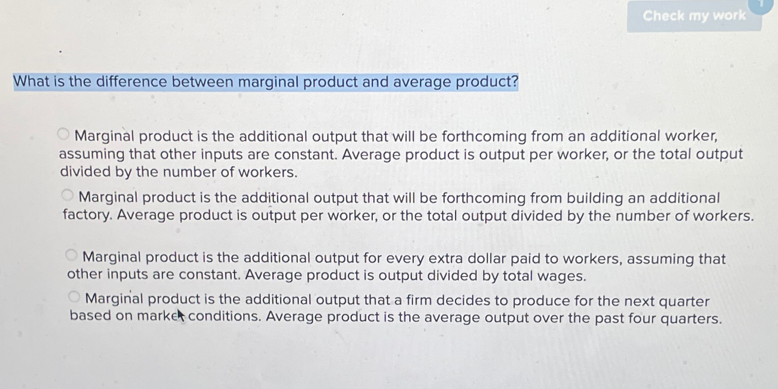 Photo inspiration: Additional Output Reference: Solved What Is The Difference Between Marginal Product And