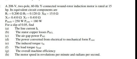 Solved A50-kW, 440-V, 50 Hz, six-pole induction motor has a | Chegg.com