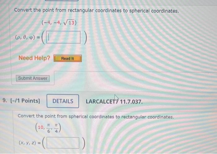 Solved Convert the point from rectangular coordinates to | Chegg.com