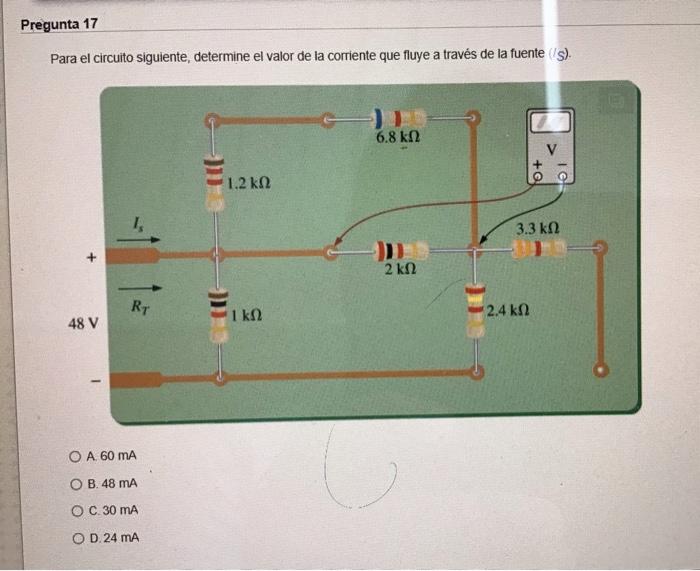 Solved Pregunta 17 Para El Circuito Siguiente, Determine El | Chegg.com