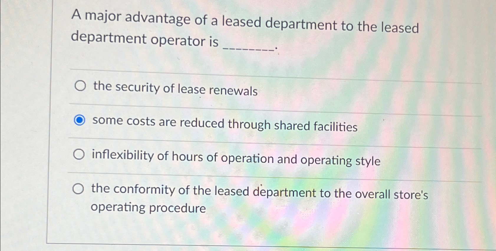 Solved A major advantage of a leased department to the | Chegg.com