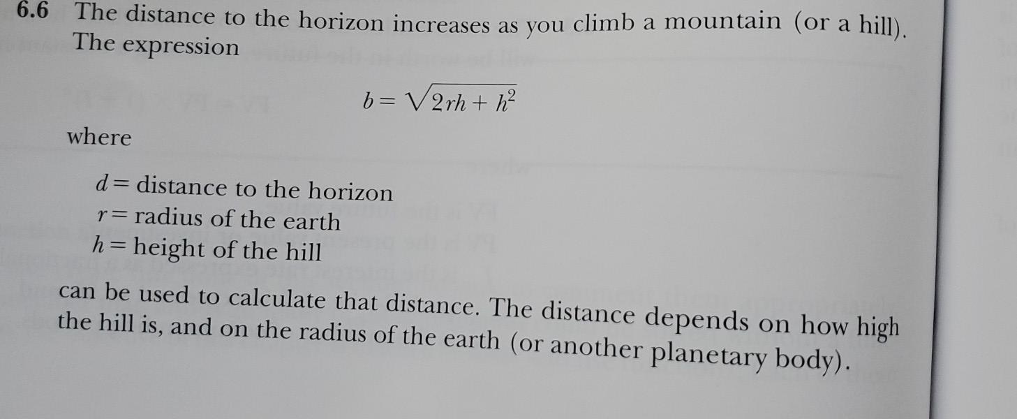 Solved 6.6 The distance to the horizon increases as you | Chegg.com