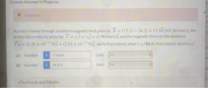 Solved Current Attempt in Progress x incorrect A proton | Chegg.com