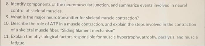 Solved 8. Identify components of the neuromuscular junction, | Chegg.com