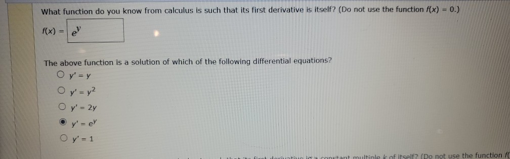 Solved What Function Do You Know From Calculus Is Such That