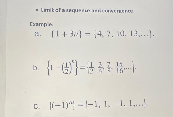 Solved • Limit of a sequence and convergence Example. a. b. | Chegg.com
