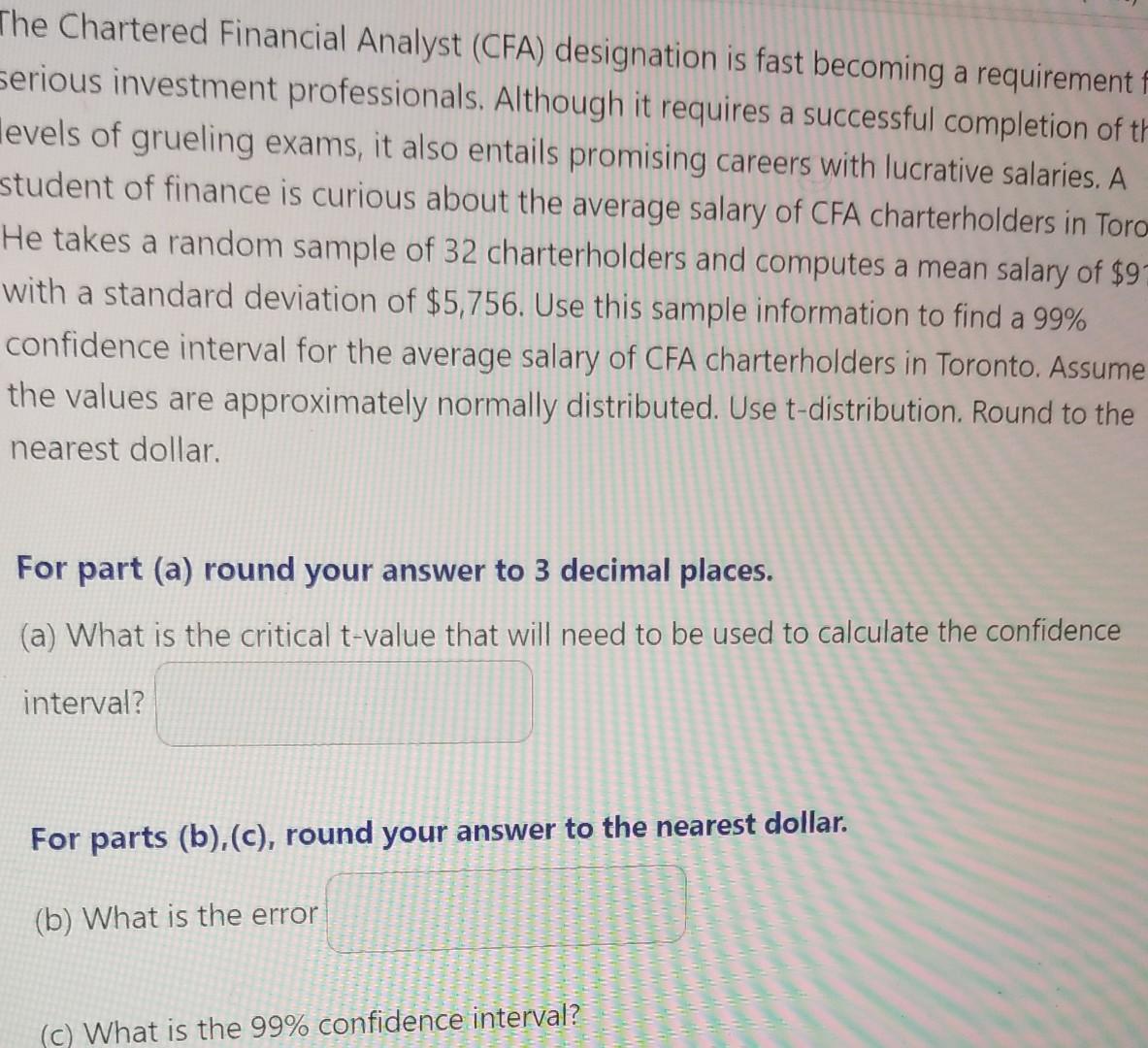 solved-the-chartered-financial-analyst-cfa-designation-is-chegg