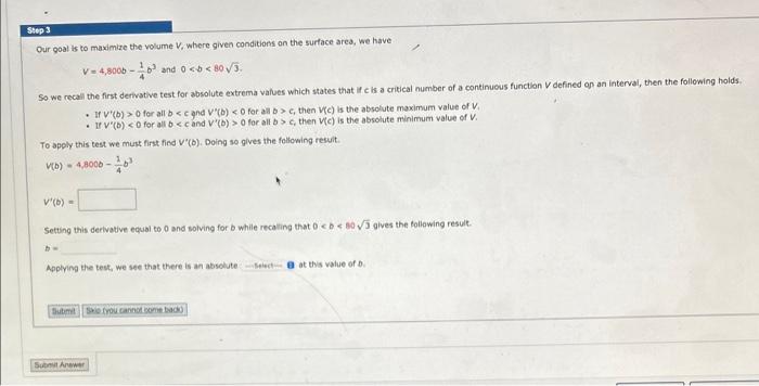 Solved Our goal is to maximize the volume V, where given | Chegg.com