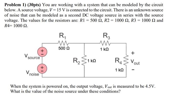 Solved Problem 1) (30pts) You are working with a system that | Chegg.com