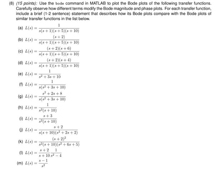 solved-8-15-points-use-the-bode-command-in-matlab-to-chegg