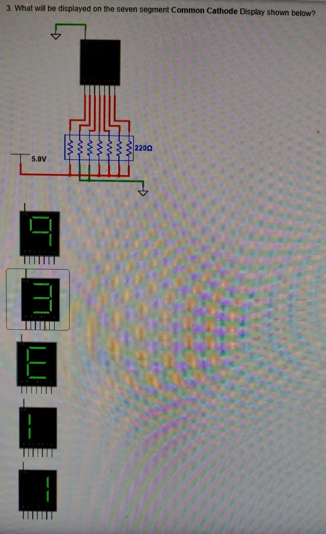 Solved 3. What will be displayed on the seven segment Common | Chegg.com