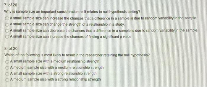 solved-7-of-20-why-is-sample-size-an-important-consideration-chegg