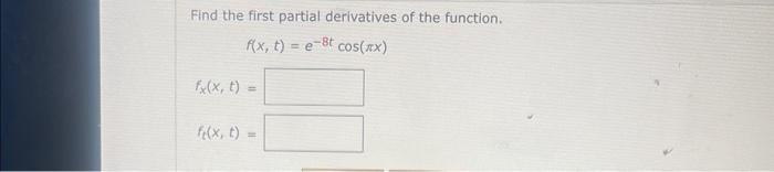 Solved Find the first partial derivatives of the function. | Chegg.com