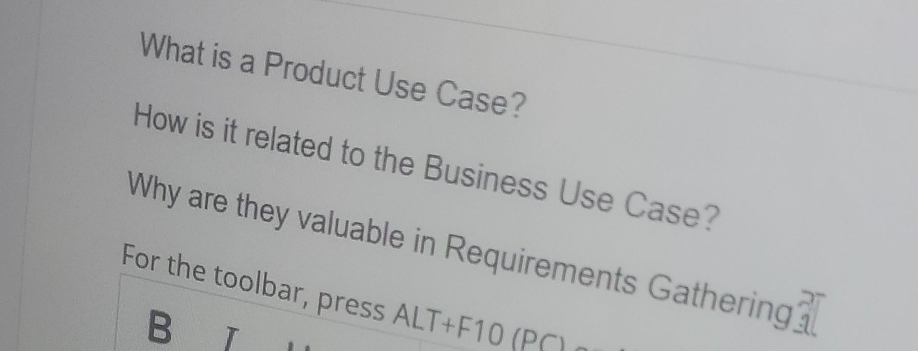 Solved What is a Product Use Case? How is it related to the | Chegg.com