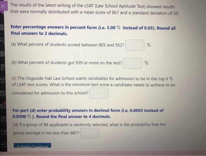 Solved X The Results Of The Latest Writing Of The LSAT Law Chegg