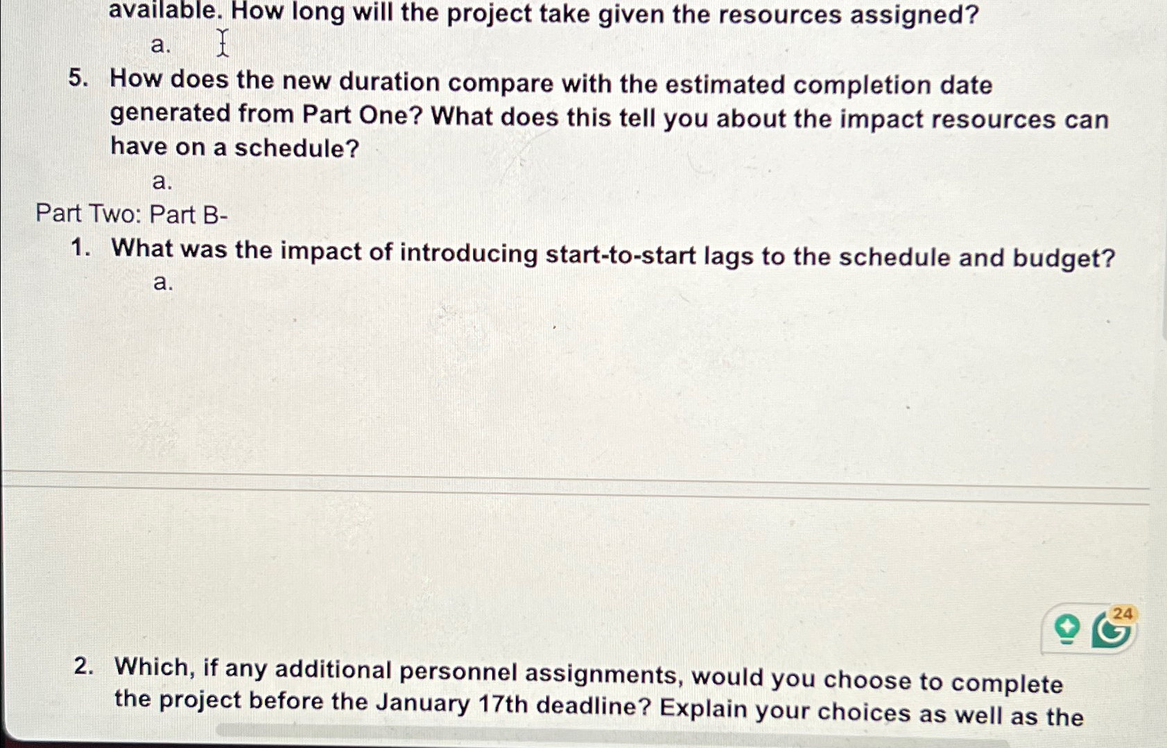 Solved available. How long will the project take given the | Chegg.com