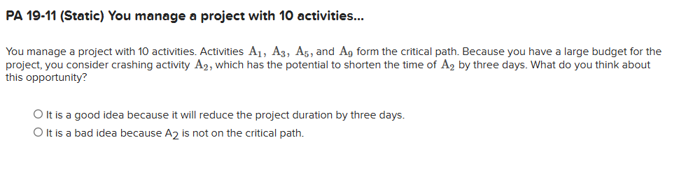 Solved PA 19-11 (Static) ﻿You manage a project with 10 | Chegg.com