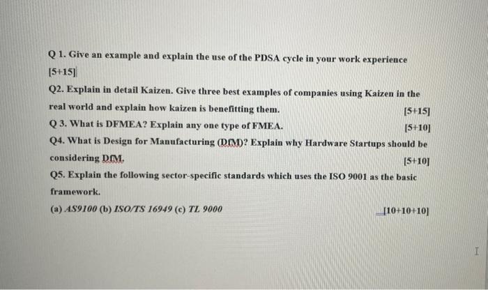 Solved Q1. Give an example and explain the use of the PDSA | Chegg.com