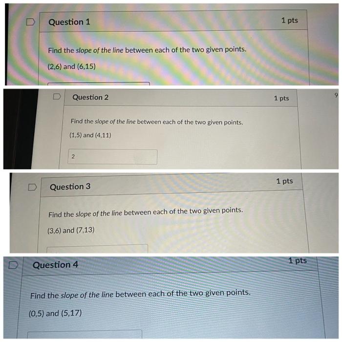 Solved Question 1 1 pts Find the slope of the line between | Chegg.com