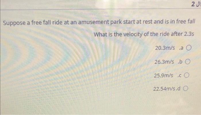Solved ال 2 Suppose a free fall ride at an amusement park | Chegg.com