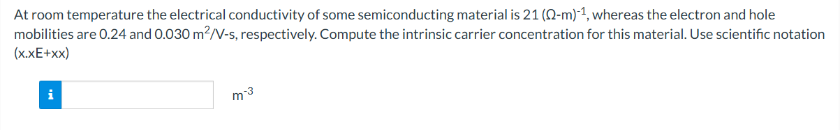 Solved At ﻿room temperature the electrical conductivity of | Chegg.com