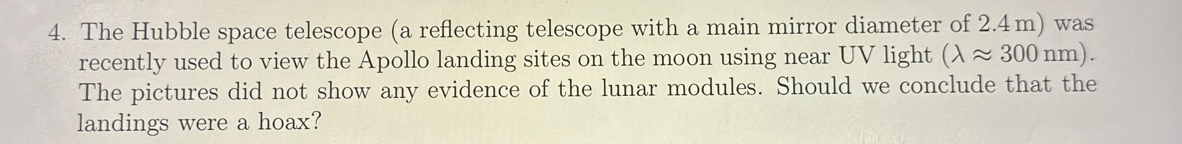 Solved The Hubble space telescope (a reflecting telescope | Chegg.com