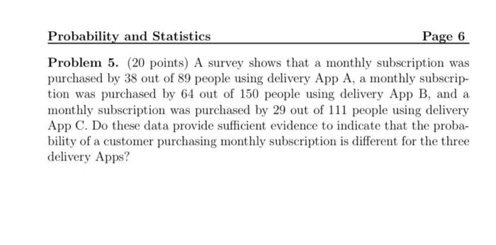 Solved Probability And Statistics Page 6 Problem 5. (20 | Chegg.com