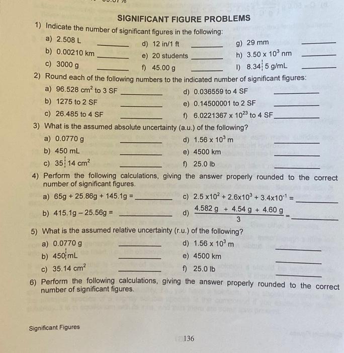 Solved SIGNIFICANT FIGURE PROBLEMS 1) Indicate the number of | Chegg.com