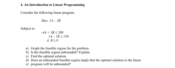 Solved 4. An Introduction To Linear Programming Consider The | Chegg.com