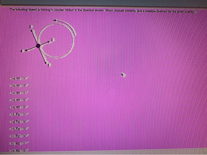 Solved The following object is moving in circular motion in | Chegg.com