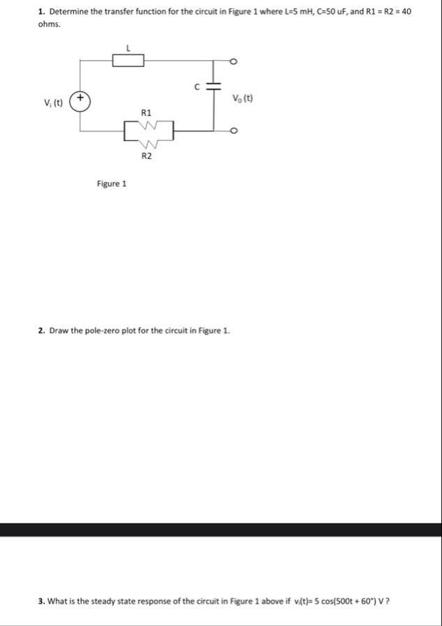 Solved Determine the transfer function for the circuit in | Chegg.com