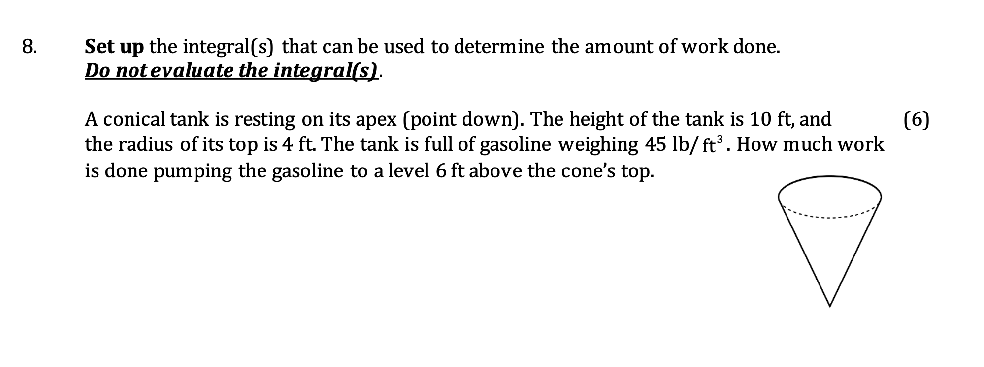Work Integral Tank Example Problems Solved 8. Set up the integral(s) that can be used to | Chegg.com