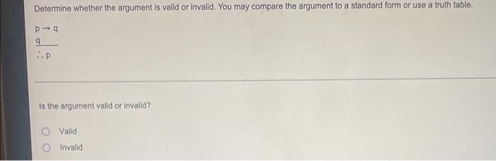 Solved Determine whether the argument is valid or invalid. | Chegg.com