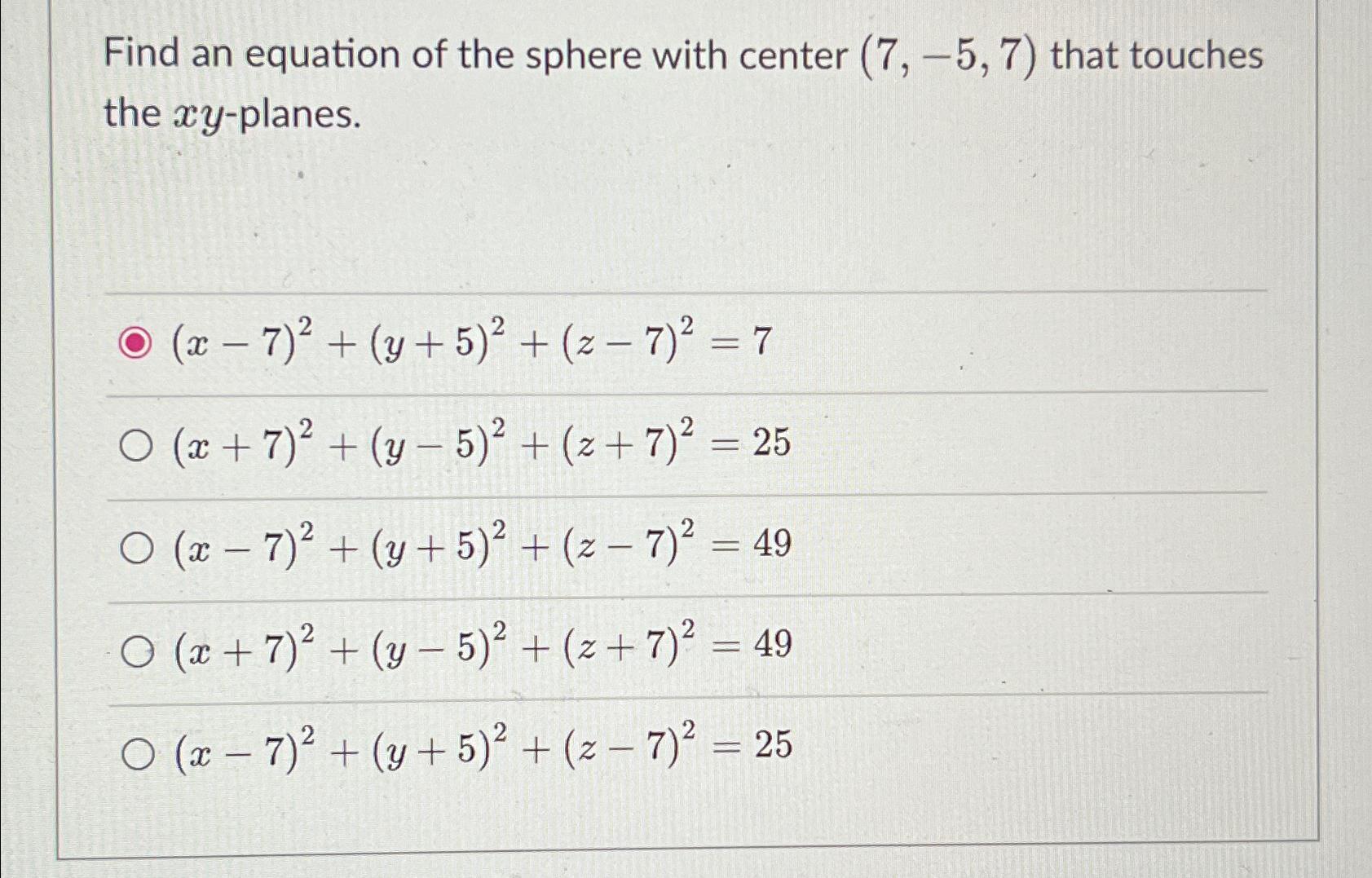 solved-find-an-equation-of-the-sphere-with-center-7-5-7-chegg