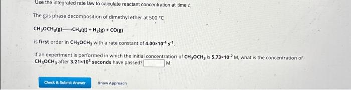 Solved Use The Integrated Rate Law To Calculate Reactant | Chegg.com