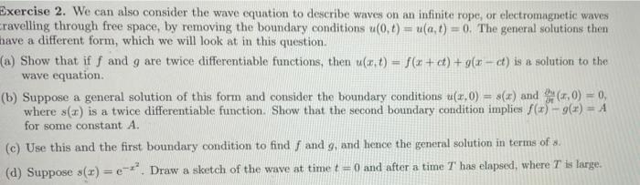 Solved Exercise 2. We can also consider the wave equation to | Chegg.com