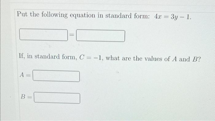 y 2 3x 1 4 in standard form