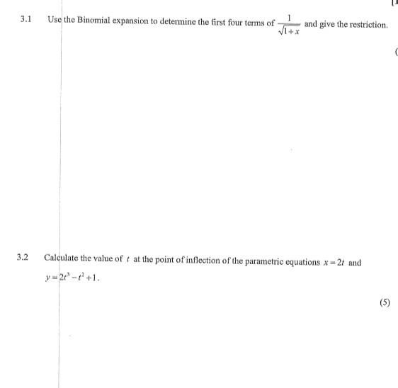 Solved 3.1 Use The Binomial Expansion To Determine The First | Chegg.com