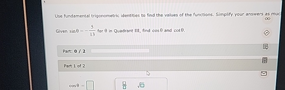 Solved Use fundamental trigonometric identities to find the | Chegg.com