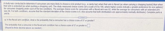 Solved A study was conducted to determine if consumers are | Chegg.com