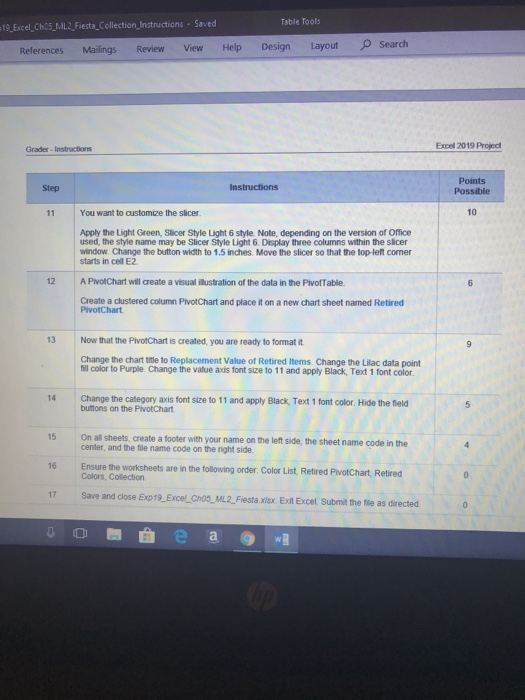 Table Tools 19_Excel Cho5_ML2 Fiesta_Collection Instructions. Saved References Mailings Review View Help Design Layout Search