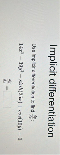 Solved Implicit differentiationUse implicit differentiation | Chegg.com