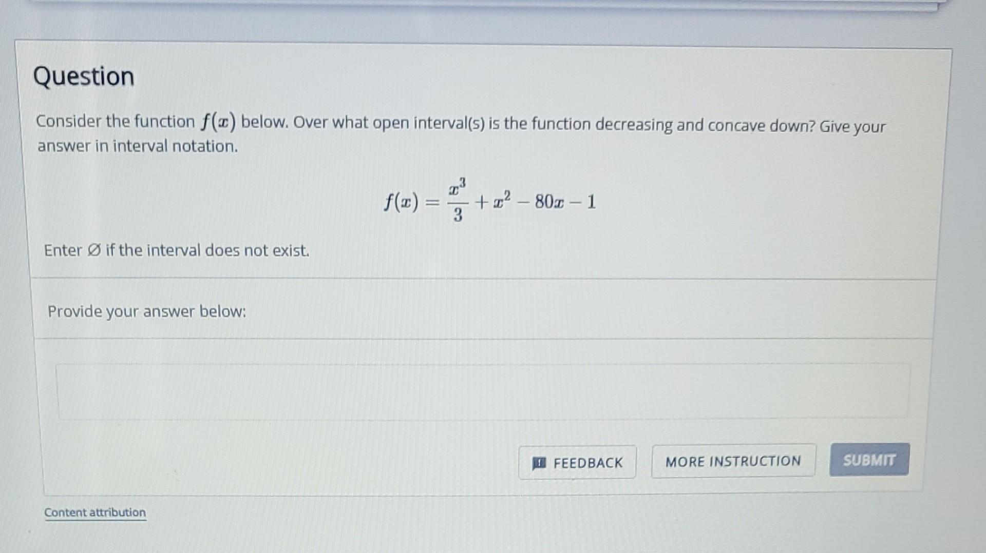 Solved Consider The Function F(x) Below. Over What Open | Chegg.com